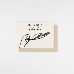 People I’ve Loved Be Gentle with Yourself Card