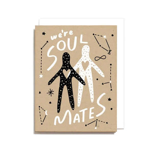Worthwhile Paper Soul Mates Card